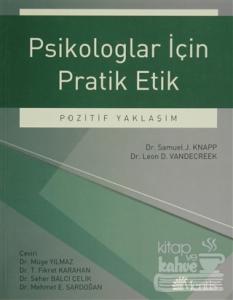 Psikologlar İçin Pratik Etik