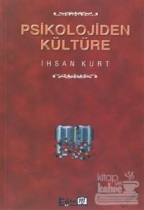 Psikolojiden Kültüre