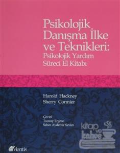 Psikolojik Danışma İlke ve Teknikleri