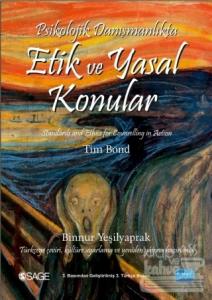 Psikolojik Danışmanlıkta Etik ve Yasal Konular