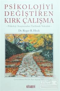 Psikolojiyi Değiştiren Kırk Çalışma