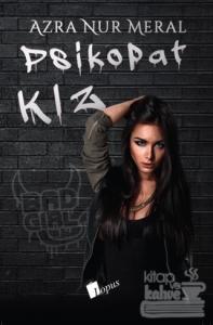 Psikopat Kız (Ciltli)