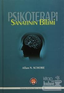 Psikoterapi Sanatının Bilimi (Ciltli)