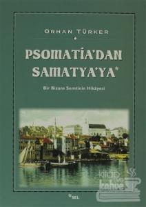 Psomatia'dan Samatya'ya