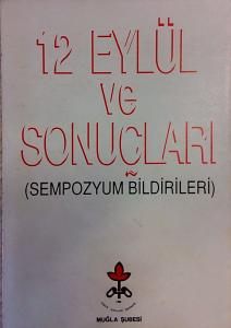 12 Eylül ve Sonuçları, Sempozyum Bildirileri