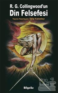 R. G. Collingwood'un Din Felsefesi