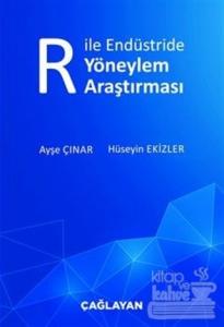 R ile Endüstride Yöneylem Araştırması