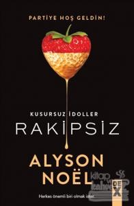 Rakipsiz - Kusursuz İdoller