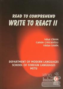 Read To Comprehend Write To React 2