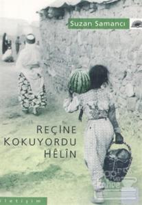 Reçine Kokuyordu Helin