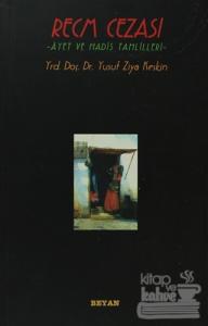 Recm Cezası Ayet ve Hadis Tahlilleri