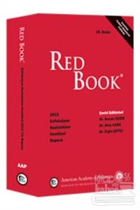 Red Book 2012 Enfeksiyon Hastalıkları Komitesi Raporu (Ciltli)
