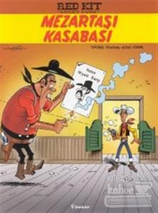 Red Kit ''Lucky Luke'' Mezartaşı Kasabası