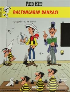 Red Kit Sayı: 57 Daltonların Bankası