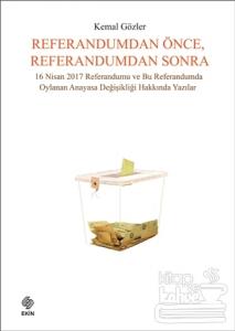 Referandumdan Önce, Referandumdan Sonra