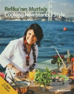 Refika'nın Mutfağı - Cooking New Istanbul Style