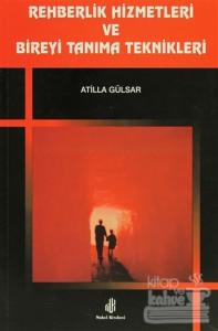 Rehberlik Hizmetleri ve Bireyi Tanıma Teknikleri