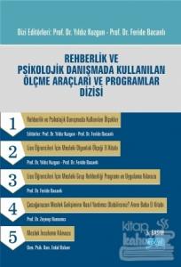 Rehberlik ve Psikolojik Danışmada Kullanılan Ölçme Araçları ve Programlar Dizisi