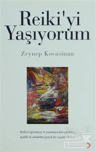 Reiki'yi Yaşıyorum