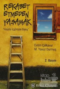 Rekabet Etmeden Yaşamak