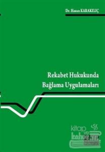 Rekabet Hukukunda Bağlama Uygulamaları