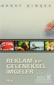 Reklam ve Geleneksel İmgeler