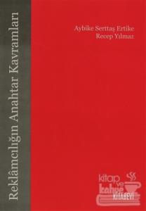 Reklamcılığın Anahtar Kavramları