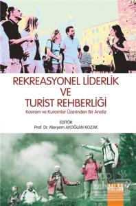 Rekreasyonel Liderlik ve Turist Rehberliği