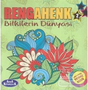 Rengahenk 2 - Bitkilerin Dünyası