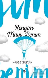 Rengim Mavi Benim