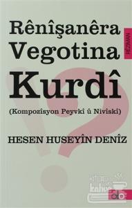 Renışanera Vegotina Kurdı