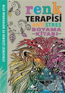 Renk Terapisi - Antistres Boyama Kitabı