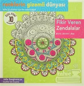 Renklerin Gizemli Dünyası - Fikir Veren Zendalar