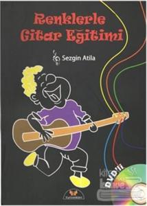 Renklerle Gitar Eğitimi