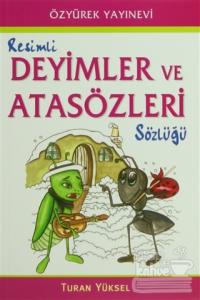 Renkli Deyimler ve Atasözleri Sözlüğü