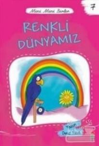 Renkli Dünyamız