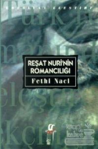 Reşat Nuri'nin Romancılığı