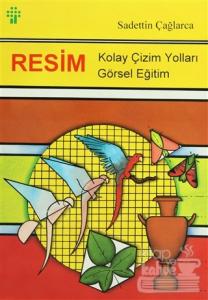 Resim Kolay Çizim Yolları Görsel Eğitim