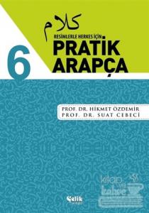 Resimlerle Herkes İçin - Pratik Arapça 6