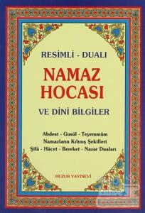 Resimli Dualı Namaz Hocası ve Dini Bilgiler (Mavi Kapak)