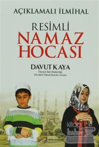 Resimli Namaz Hocası Açıklamalı İlmihal