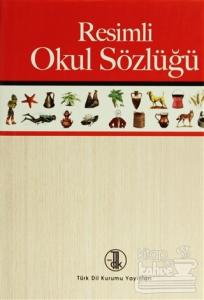 Resimli Okul Sözlüğü (Ciltli)