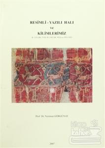 Resimli - Yazılı Halı ve Kilimlerimiz