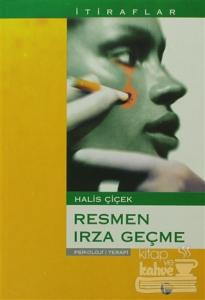 Resmen Irza Geçme (İtiraflar)