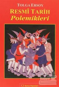 Resmi Tarih Polemikleri