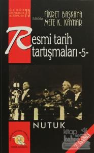 Resmi Tarih Tartışmaları 5