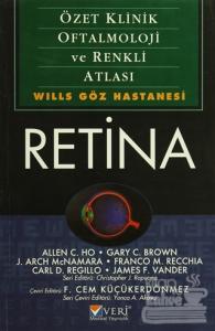 Retina : Özet Klinik Oftalmoloji ve Renkli Atlası