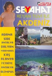 Reyan Tuvi ile Akdeniz