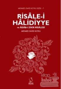 Risale-i Halidiyye ve Adab-ı Zikir Risalesi