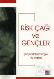 Risk Çağı ve Gençler